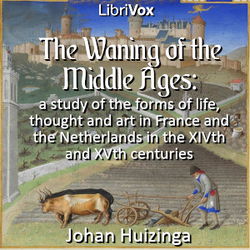 The waning of the middle ages - Poster
