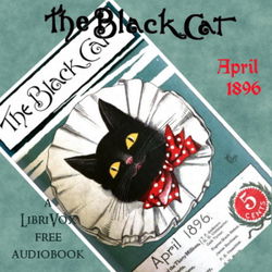 The Black Cat Vol. 01 No. 07 April 1896 - Poster