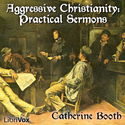 Aggressive Christianity: Practical Sermons - Poster