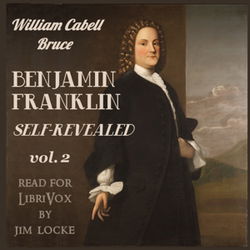 Benjamin Franklin: Self-Revealed, Volume 2 - Poster