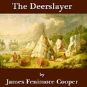 The Deerslayer - Poster