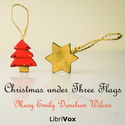 Christmas Under Three Flags - Poster