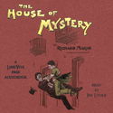 The House of Mystery - Poster