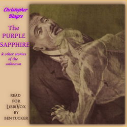 The Purple Sapphire, and Other Posthumous Papers: Complete Edition - Poster