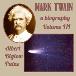 Mark Twain: A Biography - Volume III - Poster