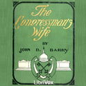 The Congressman’s Wife, a Story of American Politics - Poster