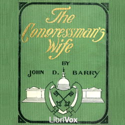 The Congressman’s Wife, a Story of American Politics - Poster
