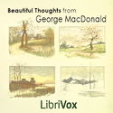 Beautiful Thoughts from George MacDonald - Poster