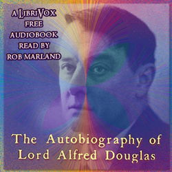 The Autobiography of Lord Alfred Douglas - Poster