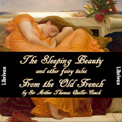 The Sleeping Beauty and other fairy tales From the Old French - Poster The Sleeping Beauty and other fairy tales From the Old French - Poster