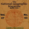 The National Geographic Magazine Vol. 07 - 03. March 1896 - Poster