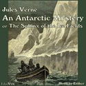 An Antarctic Mystery or The Sphinx of the Ice Fields - Poster