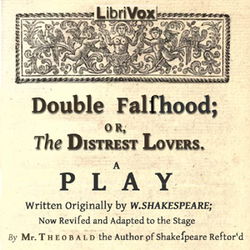 Double Falsehood; or, The Distrest Lovers - Poster