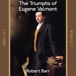 The Triumphs of Eugene Valmont - Poster