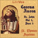 Catena Aurea: St. John - Vol 4 part 2 - Poster
