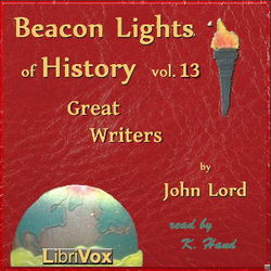 Beacon Lights of History, Volume 13: Great Writers - Poster