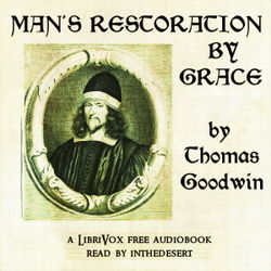 Man's Restoration by Grace - Poster