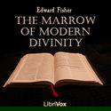 The Marrow of Modern Divinity - Poster