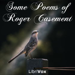 Some Poems of Roger Casement - Poster