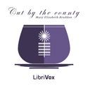 Cut by the County; or, Grace Darnel - Poster