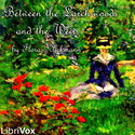 Between the Larch-woods and the Weir - Poster