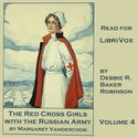 The Red Cross Girls With The Russian Army - Poster