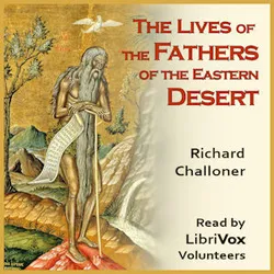 The Lives of the Fathers of the Eastern Deserts; or The Wonders of God in the Wilderness - Poster