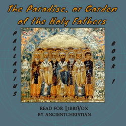 The Paradise, or Garden of the Holy Fathers (Book 1) - Poster