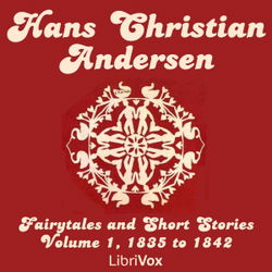 Hans Christian Andersen: Fairytales and Short Stories Volume 1, 1835 to 1842 - Poster