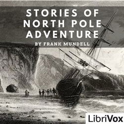 Stories of North Pole Adventure - Poster