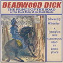 Deadwood Dick, The Prince of the Road - Poster