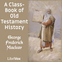 A Class-Book of Old Testament History - Poster
