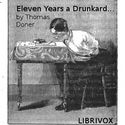 Eleven years a drunkard - Poster
