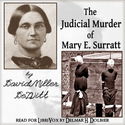 The Judicial Murder of Mary E. Surratt - Poster