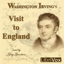 Washington Irving's Visit to England - Poster