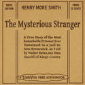 Henry More Smith: The Mysterious Stranger - Poster