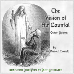 The Vision of Sir Launfal and Other Poems - Poster