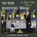 To The Fighting Weak - Poster