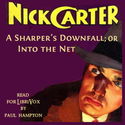 A Sharper's Downfall; Or, Into the Net - Poster