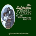 The Subjection Of Isabel Carnaby - Poster