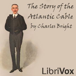The Story of the Atlantic Cable - Poster