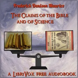 The Claims of the Bible and of Science - Poster