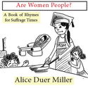 Are Women People? A Book of Rhymes for Suffrage Times - Poster
