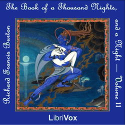 The Book of the Thousand Nights and a Night (Arabian Nights) Volume 11 - Poster