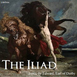 The Iliad of Homer, Rendered into English Blank Verse - Poster