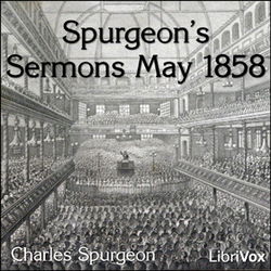 Spurgeon's Sermons May 1858 - Poster