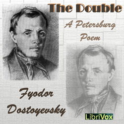 The Double:  A Petersburg Poem - Poster