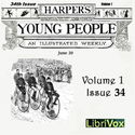 Harper's Young People, Vol. 01, Issue 34, June 22, 1880 - Poster