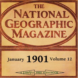 The National Geographic Magazine Vol. 12 - 01. January 1901 - Poster
