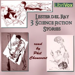 3 Science Fiction Stories by Lester del Ray - Poster